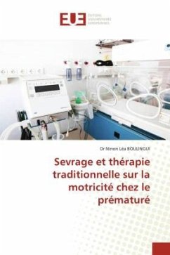 Sevrage et thérapie traditionnelle sur la motricité chez le prématuré - BOULINGUI, Dr Ninon Léa