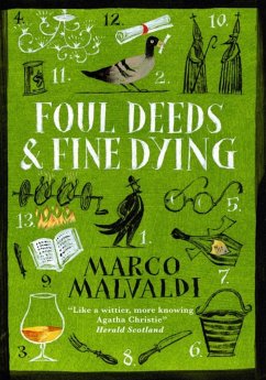 Foul Deeds and Fine Dying - Malvaldi, Marco