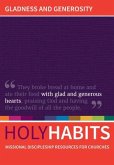 Holy Habits: Gladness and Generosity