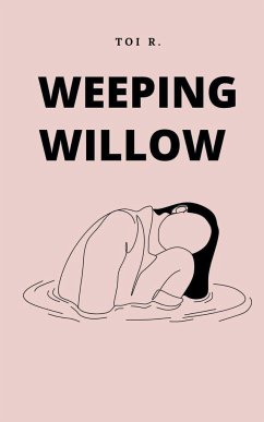 Weeping Willow - R., Toi