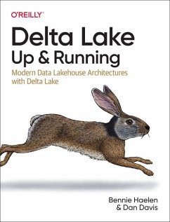 Delta Lake: Up and Running - Haelen, Bennie; Davis, Dan