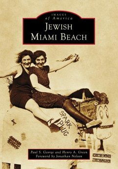 Jewish Miami Beach - George, Paul S; Green, Henry A