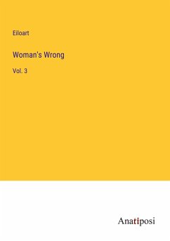 Woman's Wrong - Eiloart