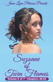 Suzonne of Twin Flames - Volume 6 of 7 - Chapters 46-53