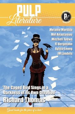 Pulp Literature Spring 2023 - Thomas, Richard; Landels, J M; Anastasiou, Mel