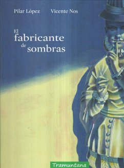 El fabricante de sombras