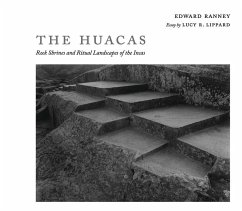 The Huacas - Ranney, Edward R.; Lippard, Lucy R.