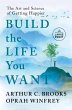Build the Life You Want - Bild 1
