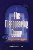 The Disappearing Donor