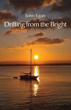 Drifting from the Bright - Egan, John