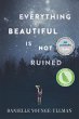 Everything Beautiful Is Not Ruined - Bild 1