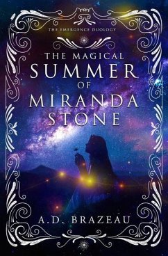 The Magical Summer of Miranda Stone - Brazeau, A. D.