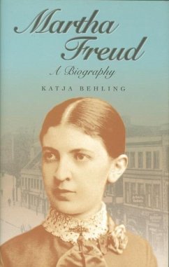 Martha Freud - Behling, Katja