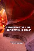 Unknotting the Line: The Poetry in Prose