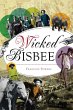 Wicked Bisbee - Bild 1