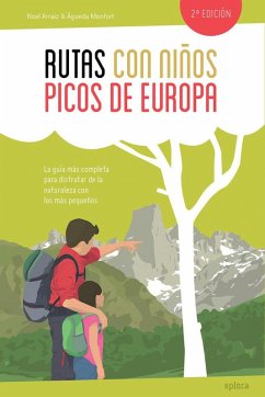 Rutas con niños en los Picos de Europa Rutas con niños en los Picos de Europa