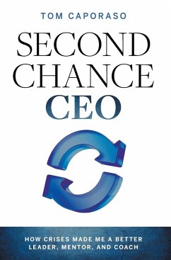 Second-Chance CEO - Caporaso, Tom