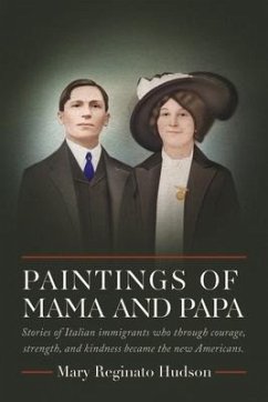 Paintings of Mama and Papa - Hudson, Mary Reginato