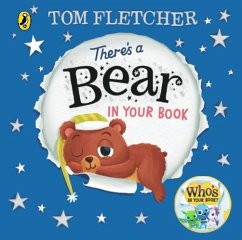 There's a Bear in Your Book - Fletcher, Tom