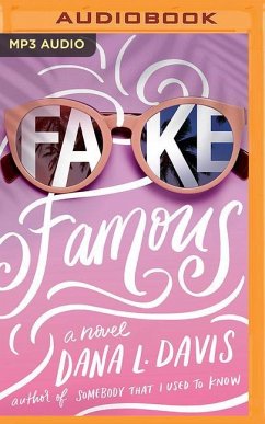 Fake Famous - Davis, Dana L