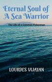 ETERNAL SOUL OF A SEA WARRIOR