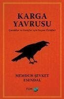 Karga Yavrusu - Cocuklar ve Gencler icin Secme Öyküler - sevket Esendal, Memduh