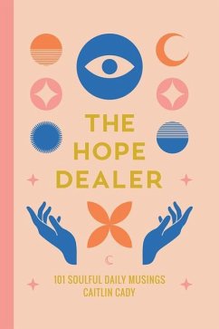 The Hope Dealer - Cady, Caitlin