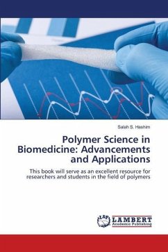 Polymer Science in Biomedicine: Advancements and Applications - Hashim, Salah S.
