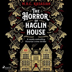 The Horror of Haglin House (MP3-Download) - Kasasian, M.R.C.