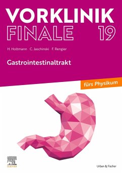 Vorklinik Finale 19 (eBook, ePUB) - Holtmann, Henrik; Jaschinski, Christoph; Rengier, Fabian