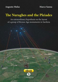 The Nuraghes and the Pleiades (eBook, ePUB) - Sanna, Marco; Mulas, Augusto