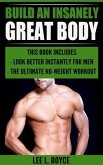 Build An Insanely Great Body (eBook, ePUB)