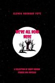 We're All Dead Here (eBook, ePUB)