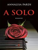 A solo (eBook, ePUB)