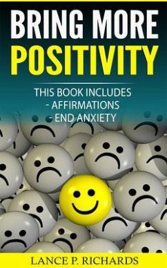 Bring More Positivity (eBook, ePUB) - Richards, Lance