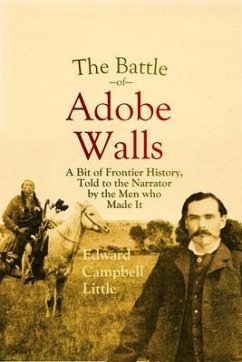 The Battle of Adobe Walls (eBook, ePUB) - Little, Edward