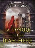 La torre delle maschere (eBook, ePUB) La torre delle maschere (eBook, ePUB)