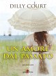 Un amore dal passato (eBook, ePUB) - Bild 1