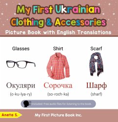 Cover My First Ukrainian Clothing & Accessories Picture Book with English Translations (Teach & Learn Basic Ukrainian words for Children, #9) (eBook, ePUB)