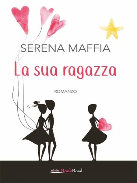 La sua ragazza (eBook, ePUB)