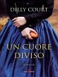 Un cuore diviso (eBook, ePUB) - Bild 1