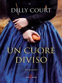 Un cuore diviso (eBook, ePUB) Un cuore diviso (eBook, ePUB)