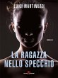 La ragazza nello specchio (eBook, ePUB) - Bild 1