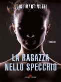 La ragazza nello specchio (eBook, ePUB)