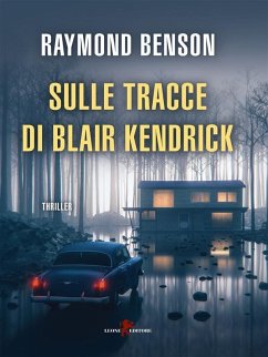 Sulle tracce di Blair Kendrick (eBook, ePUB) - Benson, Raymond