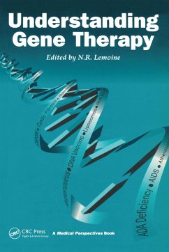 Understanding Gene Therapy (eBook, ePUB) - Lemoine, Nick