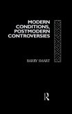 Modern Conditions, Postmodern Controversies (eBook, PDF)
