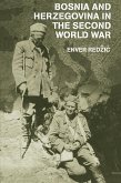 Bosnia and Herzegovina in the Second World War (eBook, ePUB)