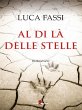 Al di là delle stelle (eBook, ePUB) - Bild 1