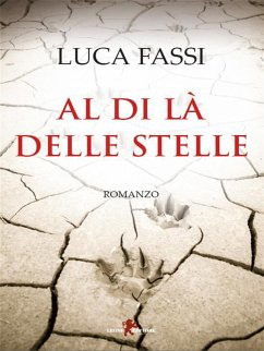 Al di là delle stelle (eBook, ePUB) - Fassi, Luca